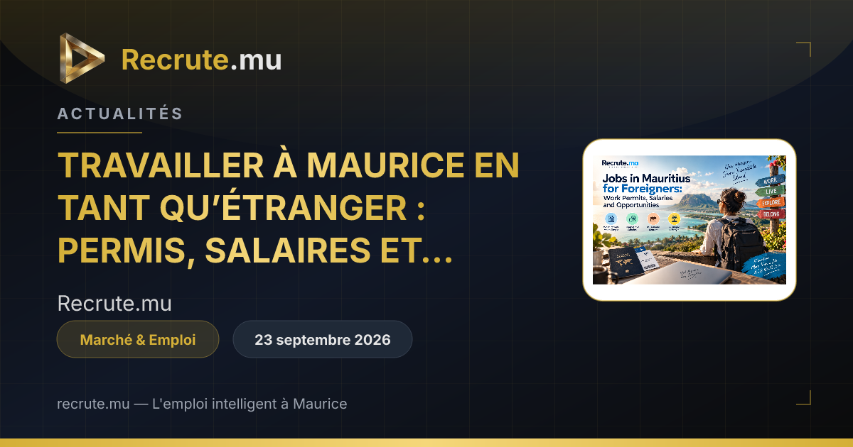 JOBS IN MAURITIUS FOR FOREIGNERS: WORK PERMITS, SALARIES AND ...
